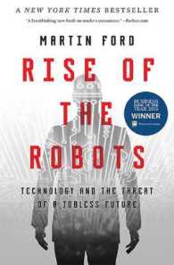 『ロボットの脅威：人の仕事がなくなる日』(原書)<br>Rise of the Robots : Technology and the Threat of a Jobless Future