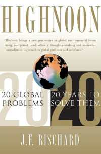 High Noon : 20 Global Problems, 20 Years to Solve Them