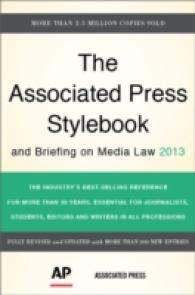 Associated Press Stylebook : And Briefing on Media Law 2013 (Associated Press Stylebook and Briefing on Media Law)