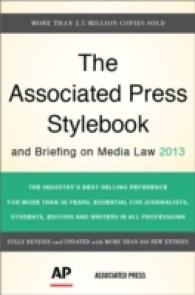 Associated Press Stylebook : And Briefing on Media Law 2013 (Associated Press Stylebook and Briefing on Media Law)