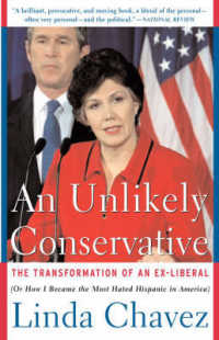 An Unlikely Conservative : The Transformation of an Ex-liber