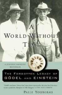 『時間のない宇宙 ゲーデルとアインシュタイン最後の思索』（原書）<br>A World without Time