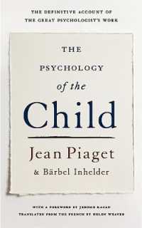 ピアジェ、インヘルダー共著／児童心理学<br>The Psychology of the Child