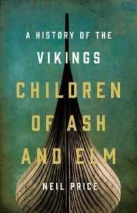 Children of Ash and Elm : A History of the Vikings