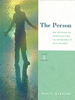 The Person : An Integrated Introduction to Personality Psychology （3TH）