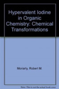 Hypervalent Iodine in Organic Chemistry : Chemical Transformations