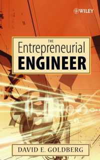 The Entrepreneurial Engineer : Personal, Interpersonal, and Organizational Skills for Engineers in a World of Opportunity