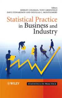 ビジネス・産業における統計的手法の活用<br>Statistical Practice in Business and Industry (Statistics in Practice)