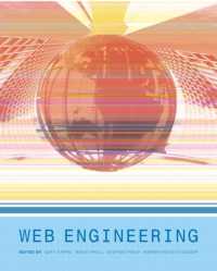 ウェブ工学<br>Web Engineering : The Discipline of Systematic Development of Web Applications