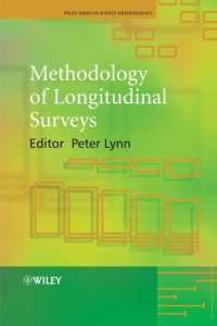 長期調査の方法論<br>Methodology of Longitudinal Surveys (Wiley Series in Survey Methodology)