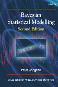 ベイズ統計モデル（第２版）<br>Bayesian Statistical Modelling (Wiley Series in Probability and Statistics) （2ND）