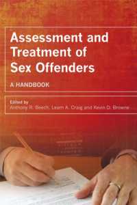 性犯罪者のアセスメントと治療：ハンドブック<br>Assessment and Treatment of Sex Offenders : A Handbook