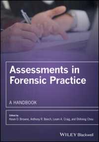 裁判心理学アセスメント実践ハンドブック<br>Assessments in Forensic Practice : A Handbook