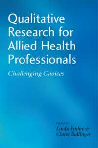 Qualitative Research for Allied Health Professionals : Challenging Choices