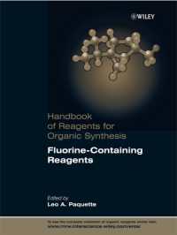 有機合成試薬ハンドブック：フッ素系試薬<br>Fluorine-Containing Reagents (Handbook of Reagents for Organic Synthesis)