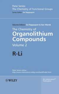 The Chemistry of Organolithium Compounds (Patai Series: the Chemistry of Functional Groups) 〈2〉