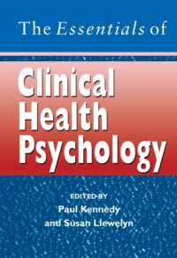 臨床健康心理学の基礎<br>The Essentials of Clinical Health Psychology