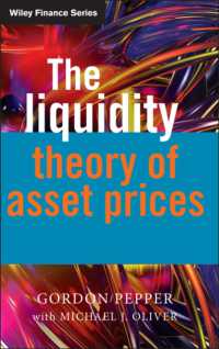 資産価格の流動性理論<br>The Liquidity Theory of Asset Prices (Wiley Finance Series)