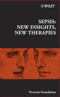 敗血症（シンポジウム集）<br>Sepsis : New Insights, New Therapies (Ciba Foundation Symposia) 〈280〉