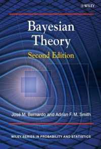 Bayesian Theory (Wiley Series in Probability and Statistics) （2nd）