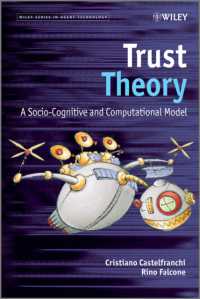 Trust Theory : A Socio-Cognitive and Computational Model (Wiley Series in Agent Technology)