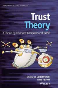 Trust Theory : A Socio-Cognitive and Computational Model (Wiley Series in Agent Technology)