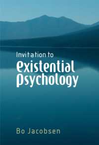実存心理学入門<br>Invitation to Existential Psychology : A Psychology for the Unique Human Being and Its Applications in Therapy