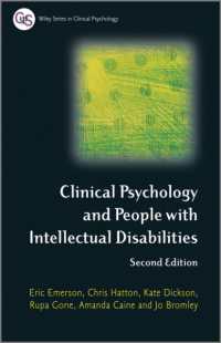 臨床心理学と知的障害者（第２版）<br>Clinical Psychology and People with Intellectual Disabilities (Wiley Series in Clinical Psychology) （2ND）