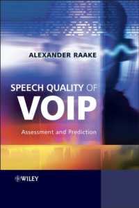 Speech Quality of Voip : Assessment and Prediction