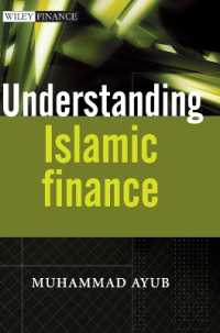 イスラム金融の理解<br>Understanding Islamic Finance (Wiley Finance)