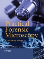 実践・法医学顕微鏡検査実験室マニュアル<br>Practical Forensic Microscopy : A Laboratory Manual （Lab Manual）