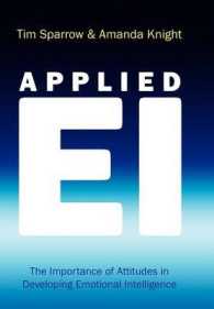 応用情動知能<br>Applied Ei : The Importance of Attitiudes in Developing Emotional Intelligence