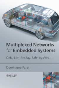 Multiplexed Networks for Embedded Systems : Can, Lin, Flexray, Safe-by-wire...
