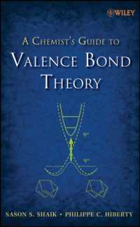 化学者のための原始価結合理論ガイド<br>A Chemist's Guide to Valence Bond Theory