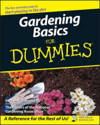 Gardening Basics for Dummies (Gardening Basics for Dummies) （3 Revised）