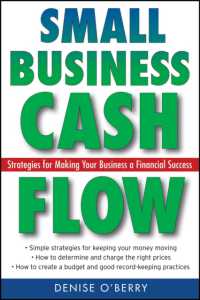 中小企業のキャッシュフロー戦略<br>Small Business Cash Flow : Strategies for Making Your Business a Financial Success