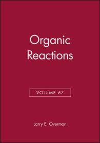 Organic Reactions (Organic Reactions) 〈67〉