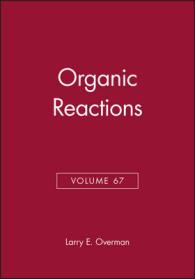 Organic Reactions (Organic Reactions) 〈67〉