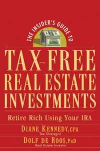 The Insider's Guide to Tax-free Real Estate : Retire Rich Using Your Ira