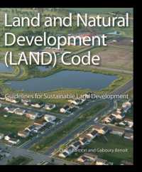Land and Natural Development (Land) Code : Guidelines for Sustainable Land Development