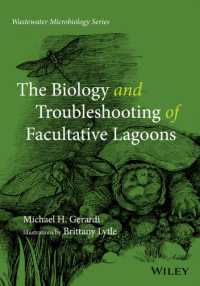 湿地の生物学<br>The Biology and Troubleshooting of Facultative Lagoons (Wastewater Microbiology)