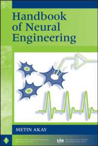 神経工学ハンドブック<br>Handbook of Neural Engineering (Ieee Press Series on Biomedical Engineering)