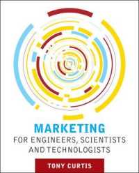 エンジニア、科学者、技術者のためのマーケティング（テキスト）<br>Marketing for Engineers, Scientists and Technologists