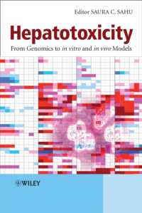 肝毒性<br>Hepatotoxicity : From Genomics to in Vitro and in Vivo Models