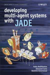 Developing Multi-Agent Systems with Jade