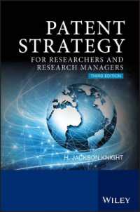 研究者のための特許戦略（第３版）<br>Patent Strategy for Researchers and Research Managers （3RD）