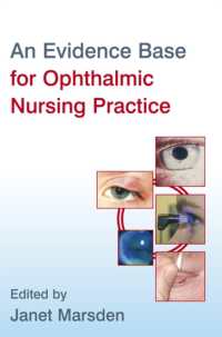 エビデンスに基づく眼科看護業務<br>An Evidence Base for Ophthalmic Nursing Practice