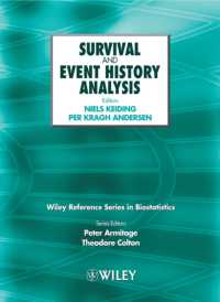 生存率とイベントヒストリー分析<br>Survival and Event History Analysis (The Wiley Reference Series in Biostatistics)