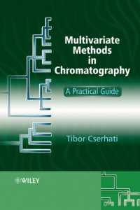 クロマトグラフィーにおける多変量解析・実践ガイド<br>Multivariate Methods in Chromatography : A Practical Guide （New）
