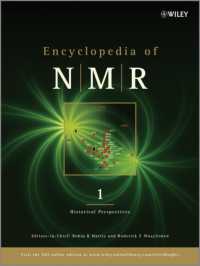 核磁気共鳴（NMR）大事典（第２版・全１０巻）<br>Encyclopedia of Nuclear Magnetic Resonance - NMR （2ND）